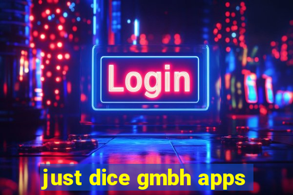 just dice gmbh apps