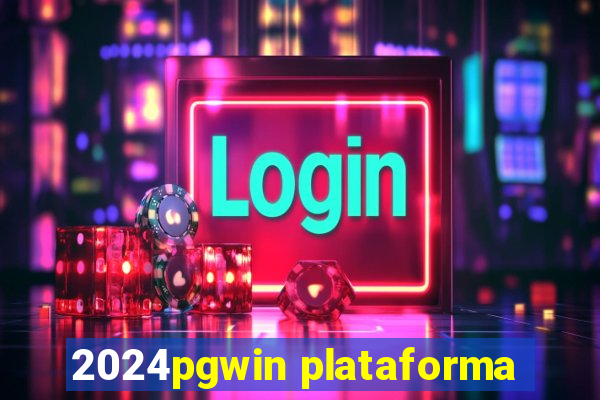2024pgwin plataforma