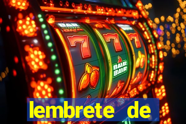 lembrete de vencimento para cliente