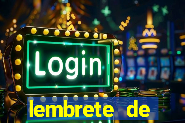 lembrete de vencimento para cliente