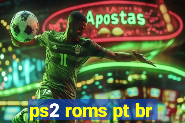 ps2 roms pt br