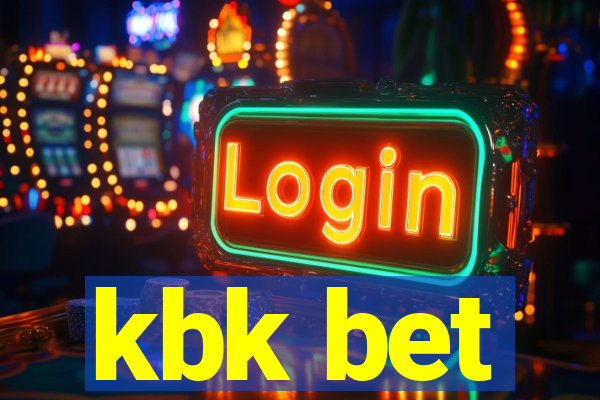 kbk bet