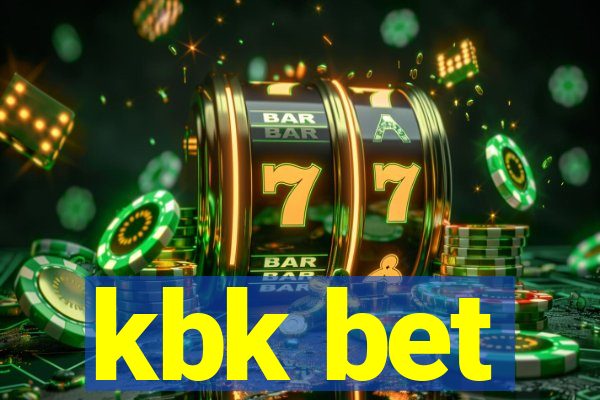 kbk bet