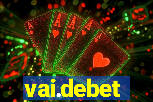 vai.debet