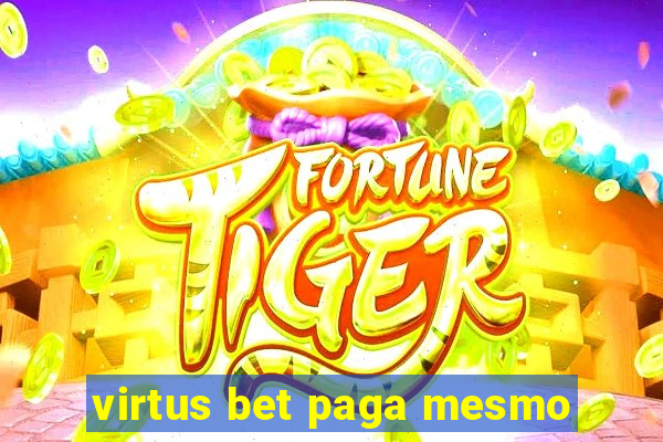 virtus bet paga mesmo