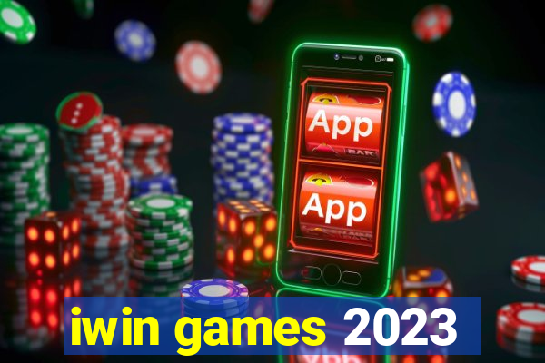 iwin games 2023