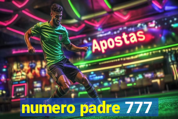 numero padre 777