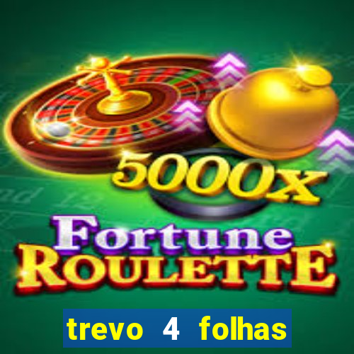 trevo 4 folhas significado espiritual