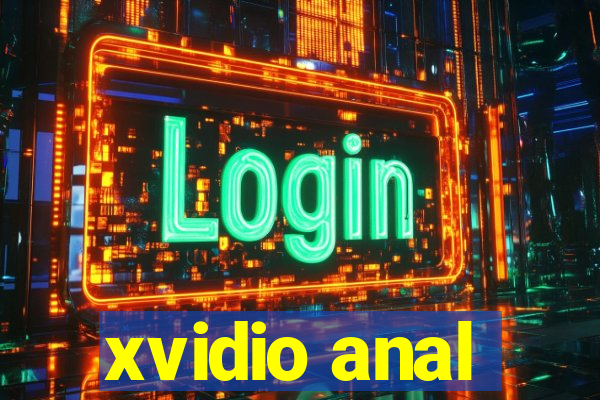 xvidio anal