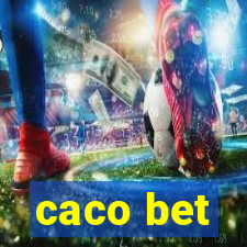 caco bet