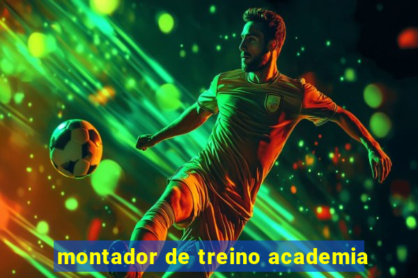 montador de treino academia