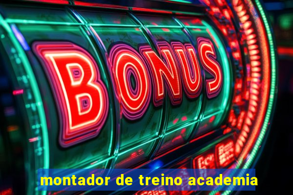 montador de treino academia