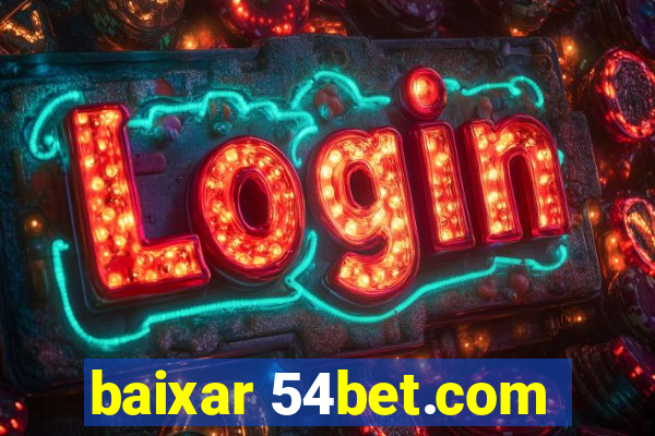 baixar 54bet.com