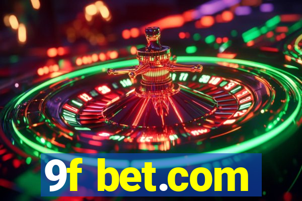 9f bet.com