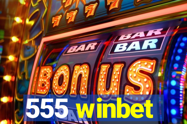 555 winbet