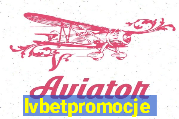 lvbetpromocje