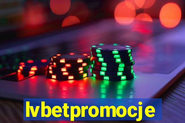 lvbetpromocje