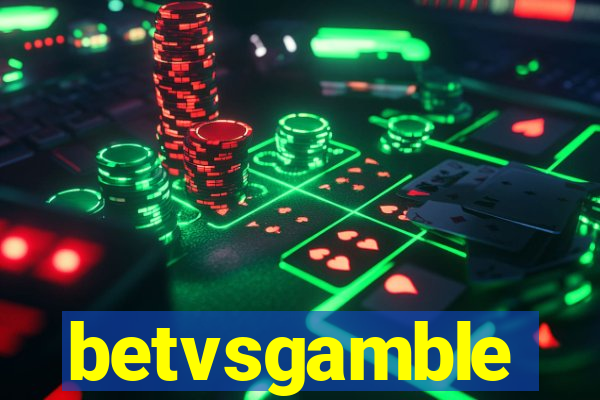 betvsgamble