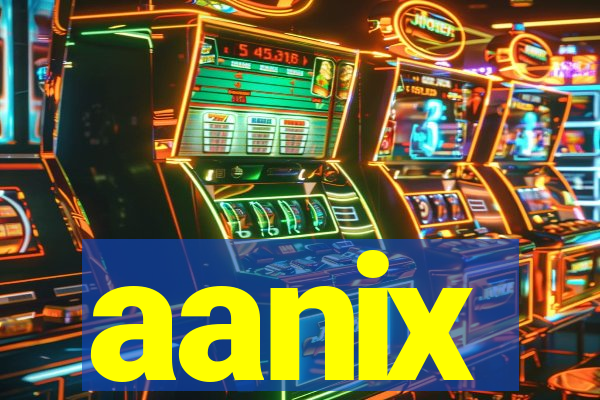 aanix
