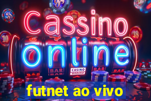 futnet ao vivo