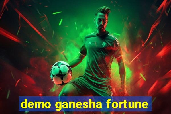 demo ganesha fortune