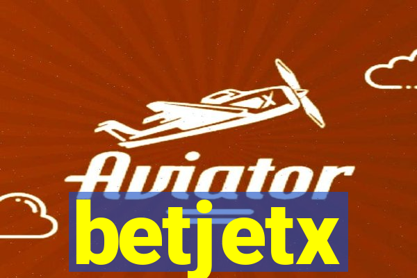 betjetx