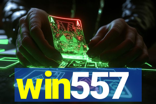 win557