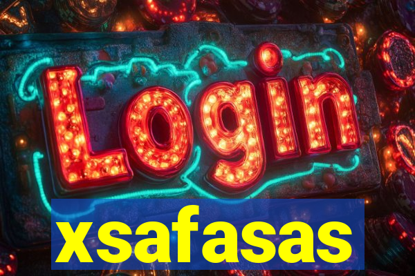 xsafasas