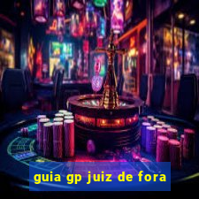 guia gp juiz de fora