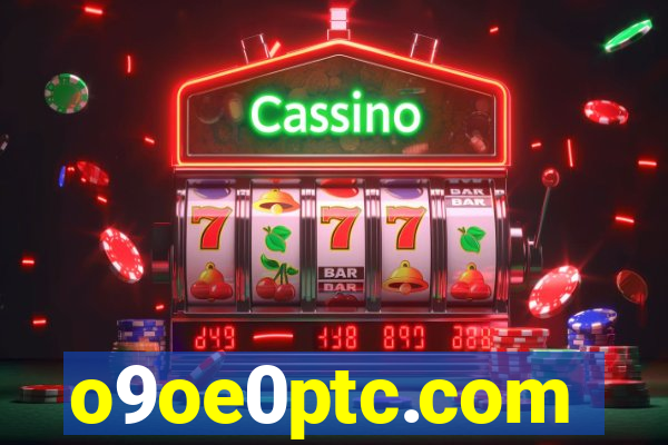 o9oe0ptc.com