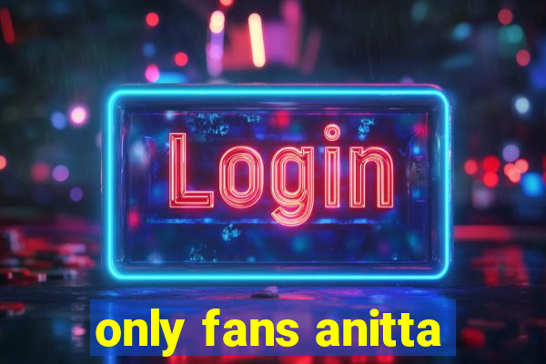 only fans anitta