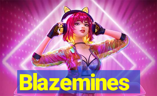 Blazemines