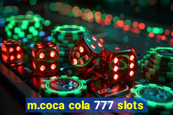 m.coca cola 777 slots