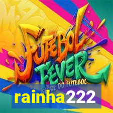 rainha222