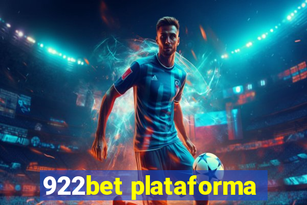 922bet plataforma