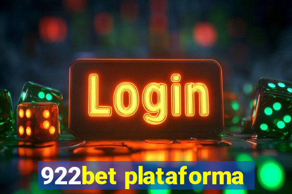 922bet plataforma