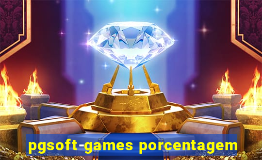 pgsoft-games porcentagem