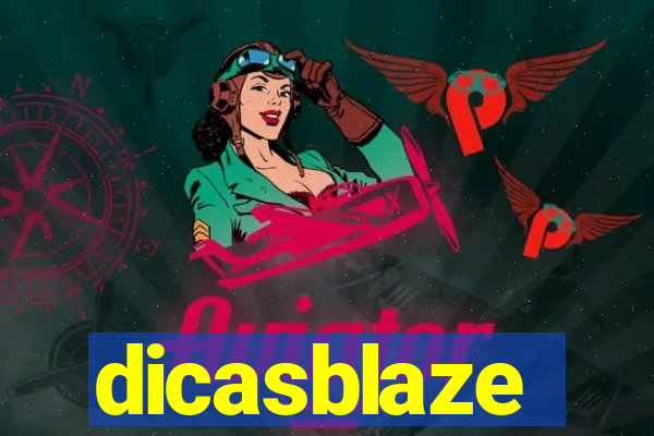 dicasblaze