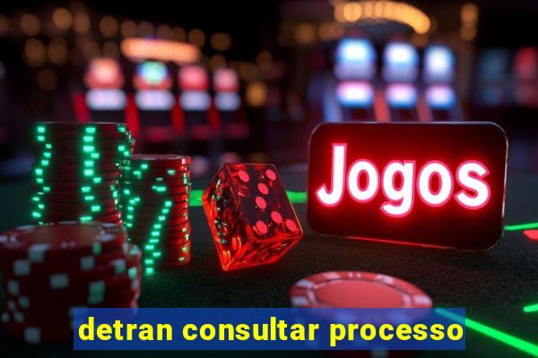detran consultar processo
