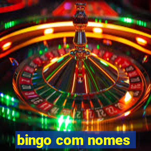 bingo com nomes