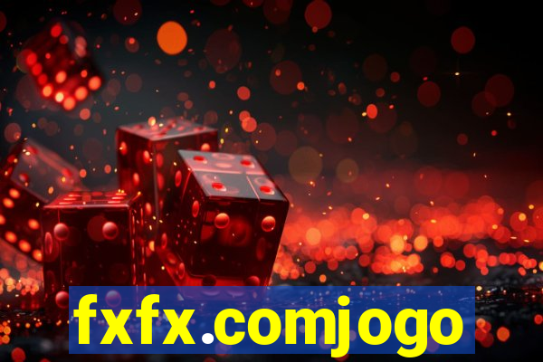fxfx.comjogo