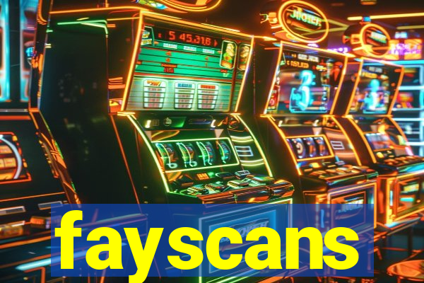 fayscans