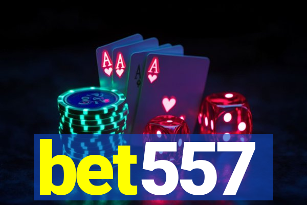 bet557