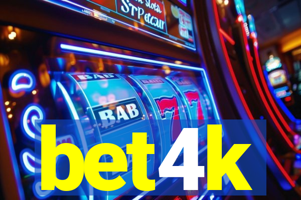 bet4k