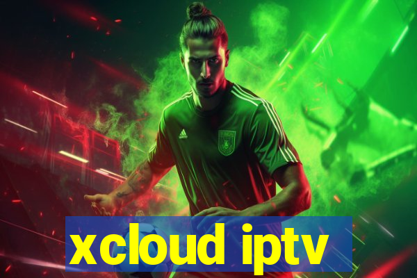 xcloud iptv