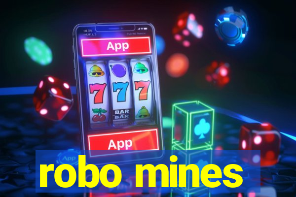 robo mines