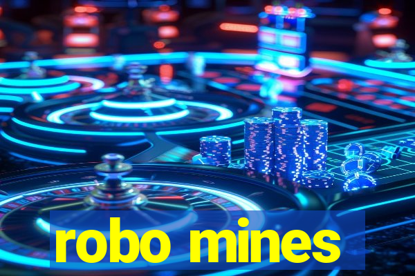 robo mines