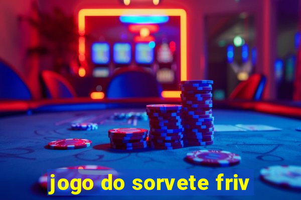 jogo do sorvete friv