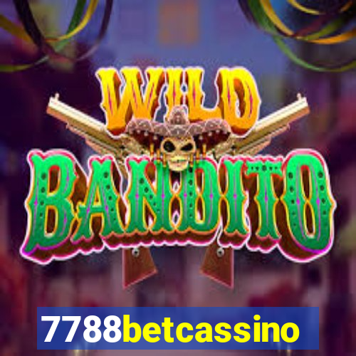 7788betcassino