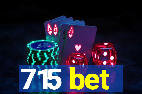 715 bet